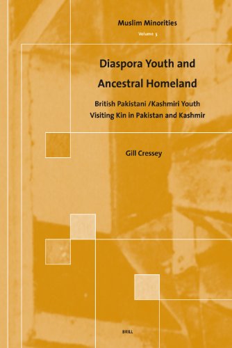 Diaspora youth and ancestral homeland : British Pakistani/Kashmiri youth visiting kin in Pakistan and Kashmir