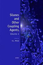 Silanes and Other Coupling Agents, Volume 4