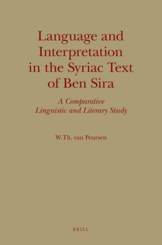 Language and Interpretation in the Syriac Text of Ben Sira