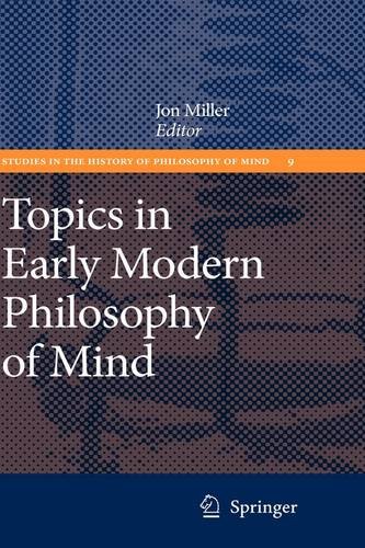 Topics in Early Modern Philosophy of Mind