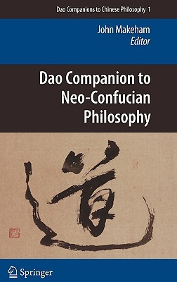 Dao Companion to Neo-Confucian Philosophy