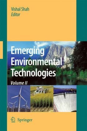 Emerging Environmental Technologies, Volume II