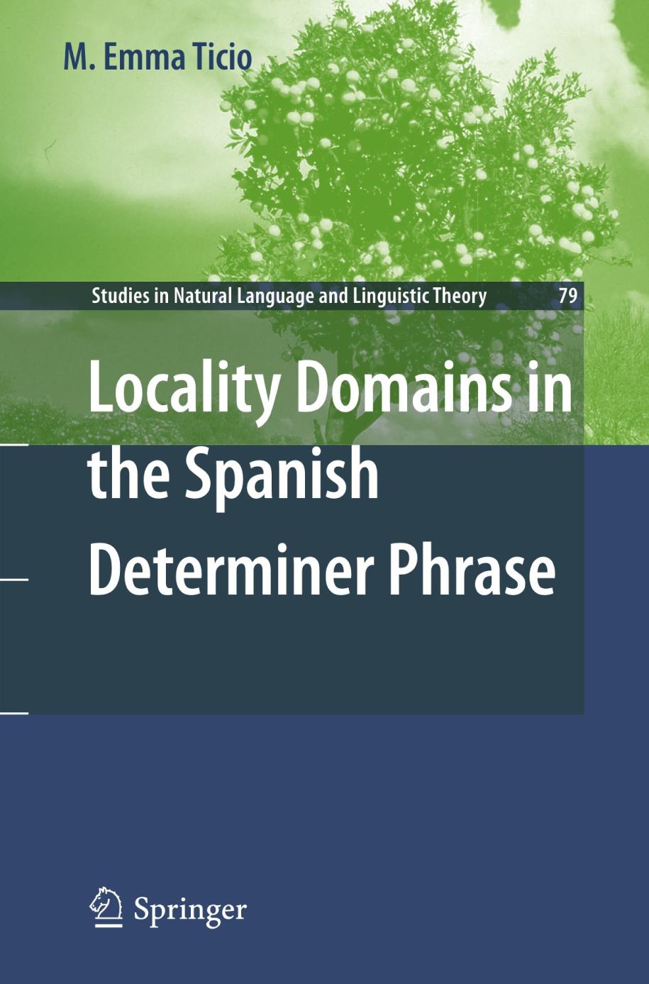 Locality Domains in the Spanish Determiner Phrase