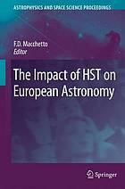 The Impact of Hst on European Astronomy