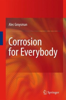 Corrosion for Everybody