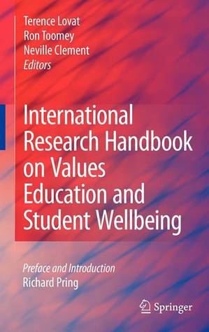 International Research Handbook On Values Education And Student Wellbeing