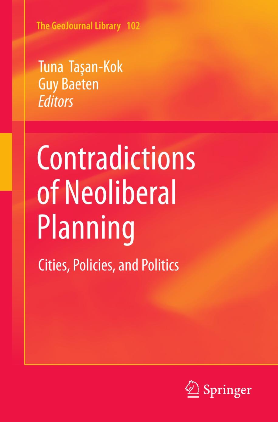 Contradictions of Neoliberal Planning