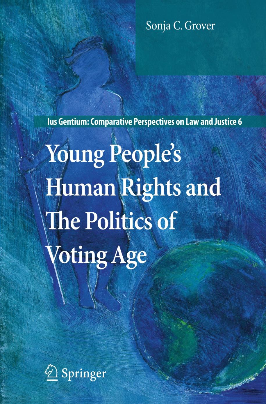 Young People's Human Rights and the Politics of Voting Age