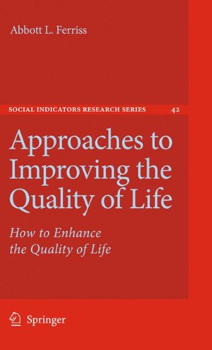 Approaches To Improving The Quality Of Life