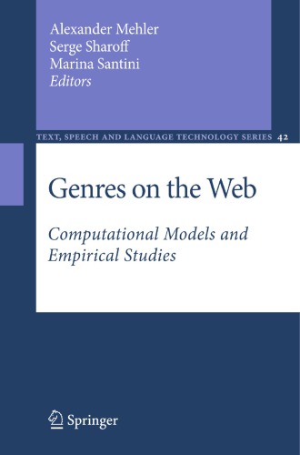 Genres on the web : computational models and empirical studies