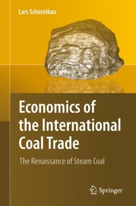 Economics Of The International Coal Tradethe Renaissance Of Steam Coal
