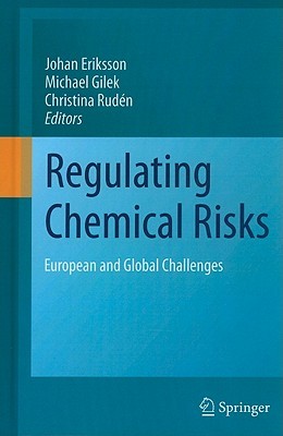 Regulating Chemical Risks