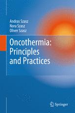 Oncothermia : principles and practices