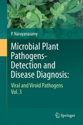 Microbial plant pathogens - detection and disease diagnosis