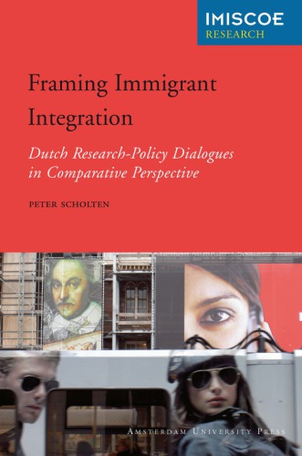 Framing immigrant integration