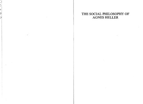 The Social Philosophy Of Agnes Heller
