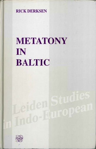 Metatony In Baltic.(Leiden Studies In Indo European 6)