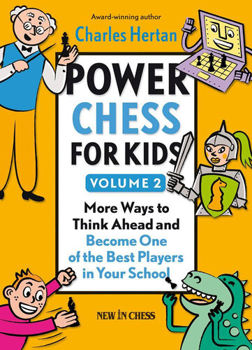 Power Chess for Kids, Volume 2