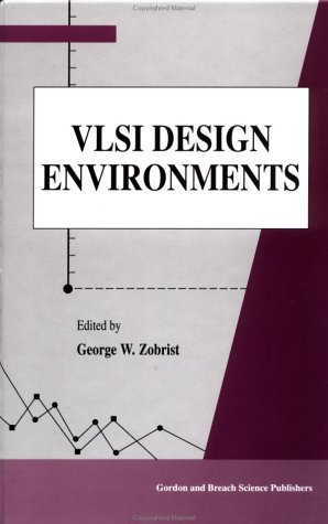 Vlsi Design Environments