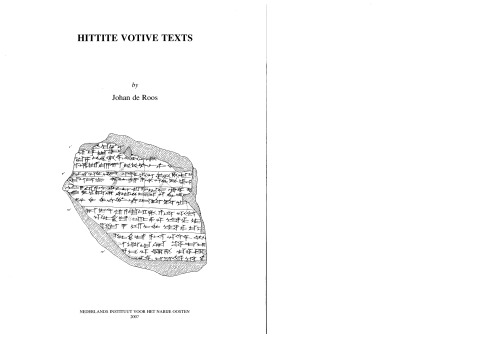 Hittite Votive Texts (Uitgaven Van Het Nederlands Instituut Voor Het Nabije Oosten)