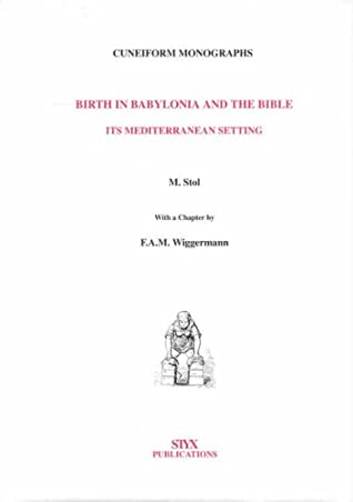Birth In Babylonia And The Bible