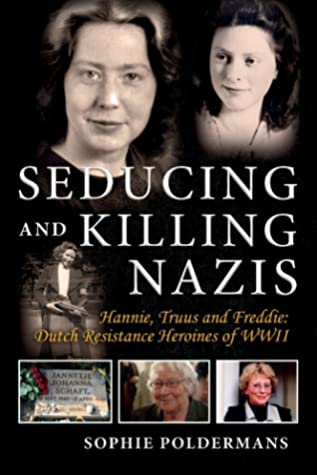 Seducing and Killing Nazis