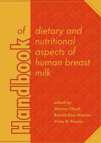 Handbook of dietary and nutritional aspects of human breast milk.