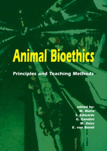 Animal bioethics : principles and teaching methods