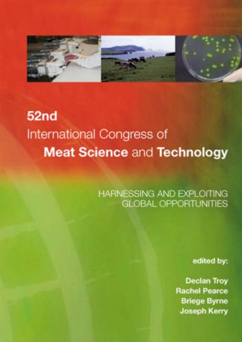 52nd International Congress of Meat Science and Technology : harnessing and exploiting global opportunities