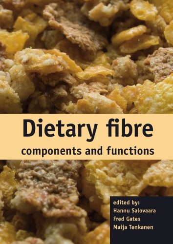 Dietary fibre components and functions