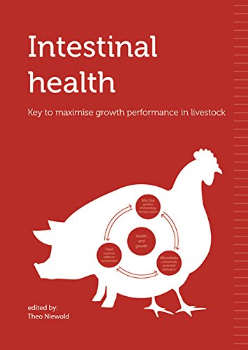 Intestinal health : key to maximise growth performance in livestock