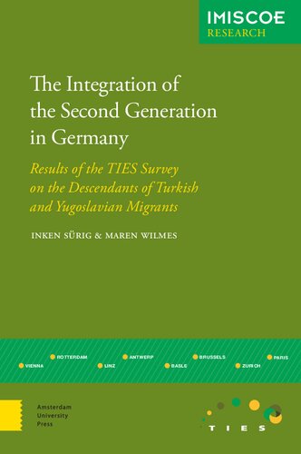 The Integration of the Second Generation in Germany