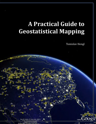 A practical guide to geostatistical mapping