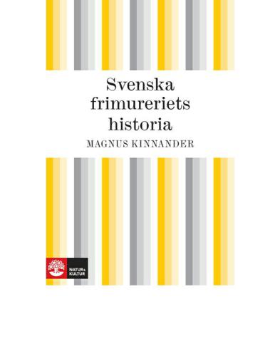 Svenska frimureriets historia