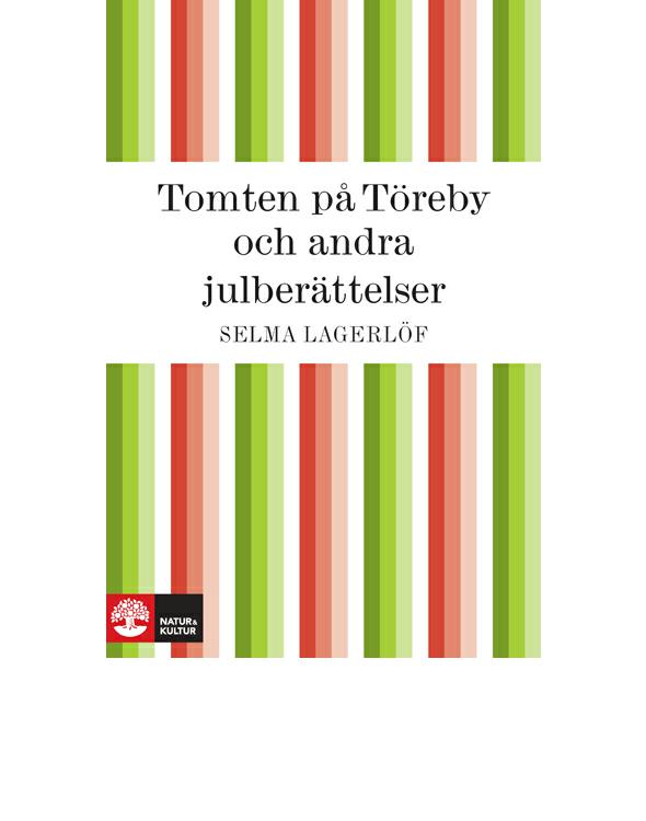 Tomten på Töreby och andra julberättelser