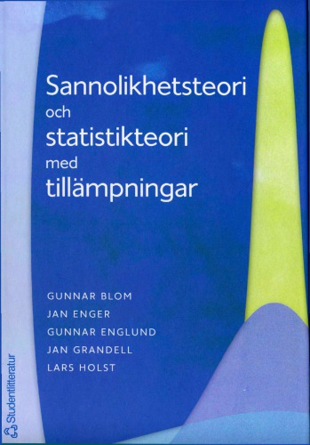 Sannolikhetsteori och statistikteori med tillämpningar