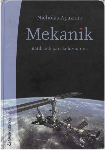 Mekanik : statik och partikeldynamik