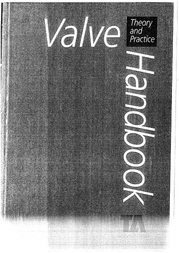 Valve handbook : theory and practice