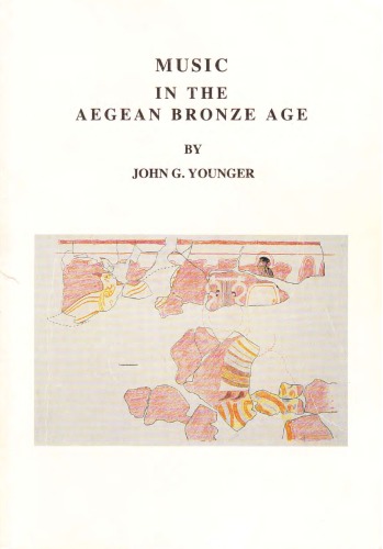Music in the Aegean Bronze Age