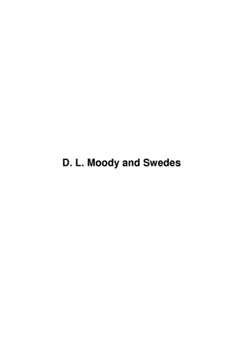 D.L. Moody and Swedes : shaping evangelical identity among Swedish mission friends, 1867-1899