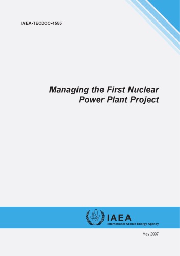 Managing the first nuclear power plant project.