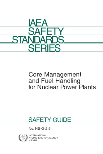 Core management and fuel handling for nuclear power plants
