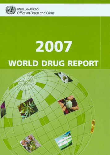 2007 world drug report.