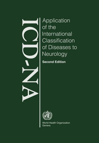 Application of the international classification of diseases to neurology : ICD-NA.