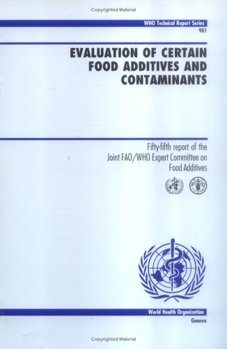 Evaluation of certain food additives and contaminants.