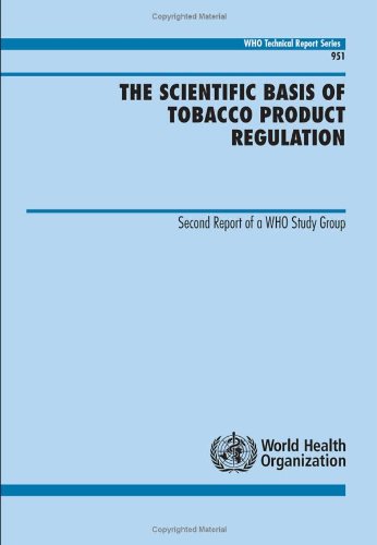 The Scientific Basis of Tobacco Product Regulation