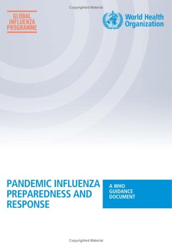 Pandemic Influenza Preparedness and Response