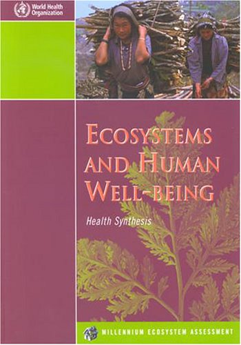 Ecosystems and Human Well-Being