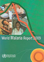 World malaria report.