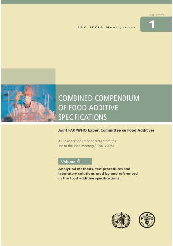 Combined Compendium Of Food Additive Specifications (Jecfa Monographs)